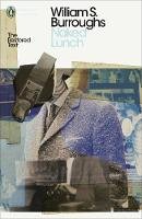 William S. Burroughs - Naked Lunch: The Restored Text - 9780141189765 - V9780141189765
