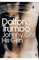 Dalton Trumbo - Johnny Got His Gun - 9780141189819 - V9780141189819