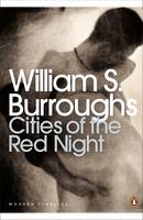 William S. Burroughs - Cities of the Red Night - 9780141189932 - V9780141189932