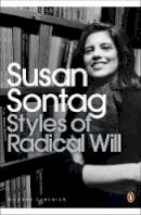 Susan Sontag - Styles of Radical Will - 9780141190051 - V9780141190051