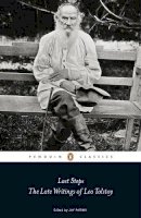 Leo Tolstoy - Last Steps: The Late Writings of Leo Tolstoy - 9780141191195 - V9780141191195