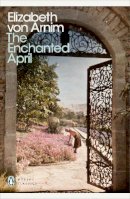 Elizabeth Von Arnim - The Enchanted April - 9780141191829 - V9780141191829