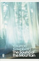 Yasunari Kawabata - The Sound of the Mountain - 9780141192628 - 9780141192628