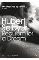 Jr., Hubert Selby - Requiem for a Dream - 9780141195667 - 9780141195667