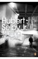 Hubert Selby - Waiting Period - 9780141195681 - V9780141195681