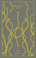 Jane Austen - Mansfield Park: (Classics hardcover) - 9780141197708 - 9780141197708