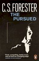 C. S. Forester - The Pursued - 9780141198088 - V9780141198088