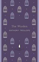 Anthony Trollope - Warden (Penguin English Library) - 9780141198996 - V9780141198996