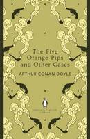 Arthur Conan Doyle - The Five Orange Pips and Other Cases - 9780141199719 - V9780141199719