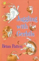 Brian Patten - Juggling with Gerbils - 9780141304786 - V9780141304786