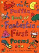 June Crebbin - Puffin Book of Fantastic First Poems (Puffin Poetry) - 9780141308982 - V9780141308982