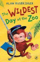 Alan Rusbridger - The Wildest Day at the Zoo - 9780141319339 - V9780141319339