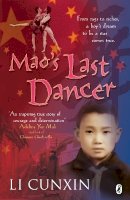 Li, Cunxin - Mao's Last Dancer - Young Reader's Edition - 9780141320861 - V9780141320861
