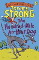 Jeremy Strong - The Hundred-Mile-an-Hour Dog - 9780141322346 - V9780141322346
