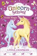 Linda Chapman - Unicorn School: Team Magic - 9780141322520 - V9780141322520