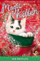 Sue Bentley - Magic Kitten: A Christmas Surprise - 9780141323237 - KEX0219335