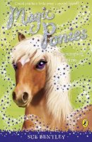 Sue Bentley - Magic Ponies: Showjumping Dreams - 9780141325965 - V9780141325965