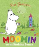 Tove Jansson - Moomin and the Birthday Button - 9780141329215 - V9780141329215