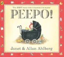 Allan Ahlberg - Peepo! - 9780141337418 - V9780141337418