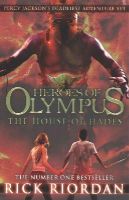 Rick Riordan - The House of Hades (Heroes of Olympus Book 4) - 9780141339207 - 9780141339207