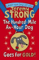 Jeremy Strong - The Hundred-Mile-an-Hour Dog Goes for Gold! - 9780141339962 - V9780141339962