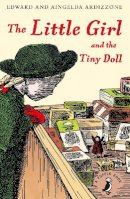 Aingelda Ardizzone - The Little Girl and the Tiny Doll - 9780141359441 - V9780141359441
