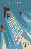Mark, Jan - Thunder and Lightnings (A Puffin Book) - 9780141361857 - V9780141361857