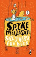Spike Milligan - Silly Verse for Kids (Puffin poetry) - 9780141362984 - V9780141362984