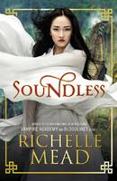 Richelle Mead - Soundless - 9780141364865 - V9780141364865