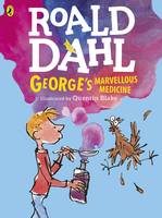 Roald Dahl - George's Marvellous Medicine: Colour Edition - 9780141369297 - V9780141369297