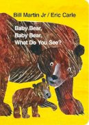 Mr Bill Martin Jr - Baby Bear, Baby Bear, What do you See? (Board Book) - 9780141384474 - V9780141384474