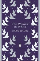 Wilkie Collins - Woman in White (Penguin English Library) - 9780141389431 - V9780141389431