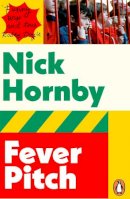 Nick Hornby - Fever Pitch - 9780141395340 - 9780141395340