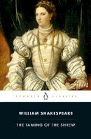 William Shakespeare - The Taming of the Shrew - 9780141396583 - V9780141396583