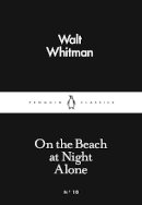 Whitman, Walt - Little Black Classics Alone On The Beach At Night - 9780141398228 - V9780141398228