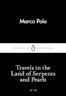 Marco Polo - Travels in the Land of Serpents and Pearls - 9780141398358 - V9780141398358