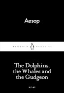 Aesop, Aesop - Little Black Classics Dolphins The Whales And The Gudgeon,The - 9780141398433 - V9780141398433