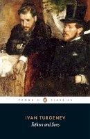 Ivan Turgenev - Fathers and Sons (Penguin Classics) - 9780141441337 - 9780141441337