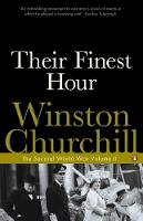 Winston Churchill - Their Finest Hour: The Second World War - 9780141441733 - V9780141441733