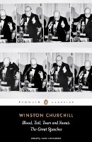 Winston Churchill - Blood, Toil, Tears and Sweat: Winston Churchill´s Famous Speeches - 9780141442068 - V9780141442068