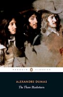 Alexandre Dumas - The Three Musketeers - 9780141442341 - 9780141442341