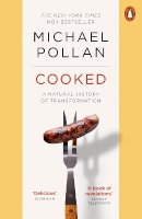 Michael Pollan - Cooked: A Natural History of Transformation - 9780141975627 - 9780141975627