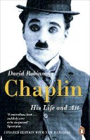 David Robinson - Chaplin: His Life And Art - 9780141977508 - V9780141977508