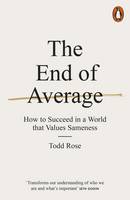 Todd Rose - The End of Average: How to Succeed in a World That Values Sameness - 9780141980034 - V9780141980034