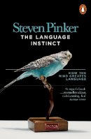 Steven Pinker - The Language Instinct: How the Mind Creates Language - 9780141980775 - V9780141980775