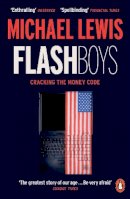 Michael Lewis - Flash Boys - 9780141981031 - 9780141981031