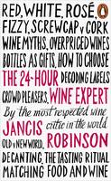 Jancis Robinson - The 24-Hour Wine Expert - 9780141981819 - V9780141981819