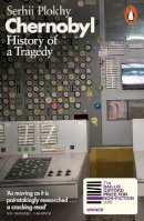 Serhii Plokhy - Chernobyl: History of a Tragedy - 9780141988351 - 9780141988351