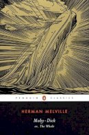 Herman Melville - Moby-Dick or, The Whale (Penguin Classics) - 9780142437247 - V9780142437247
