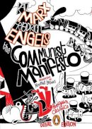 Karl Marx - The Communist Manifesto: (Penguin Classics Deluxe Edition) - 9780143106265 - V9780143106265